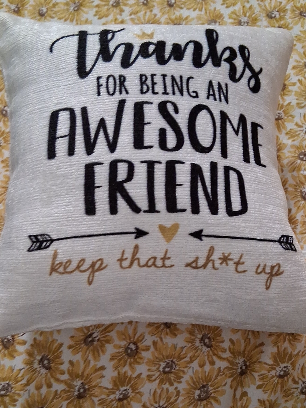Thanks for Being an Awesome Friend Decorative Pillow - White and Gold 8X8 inches